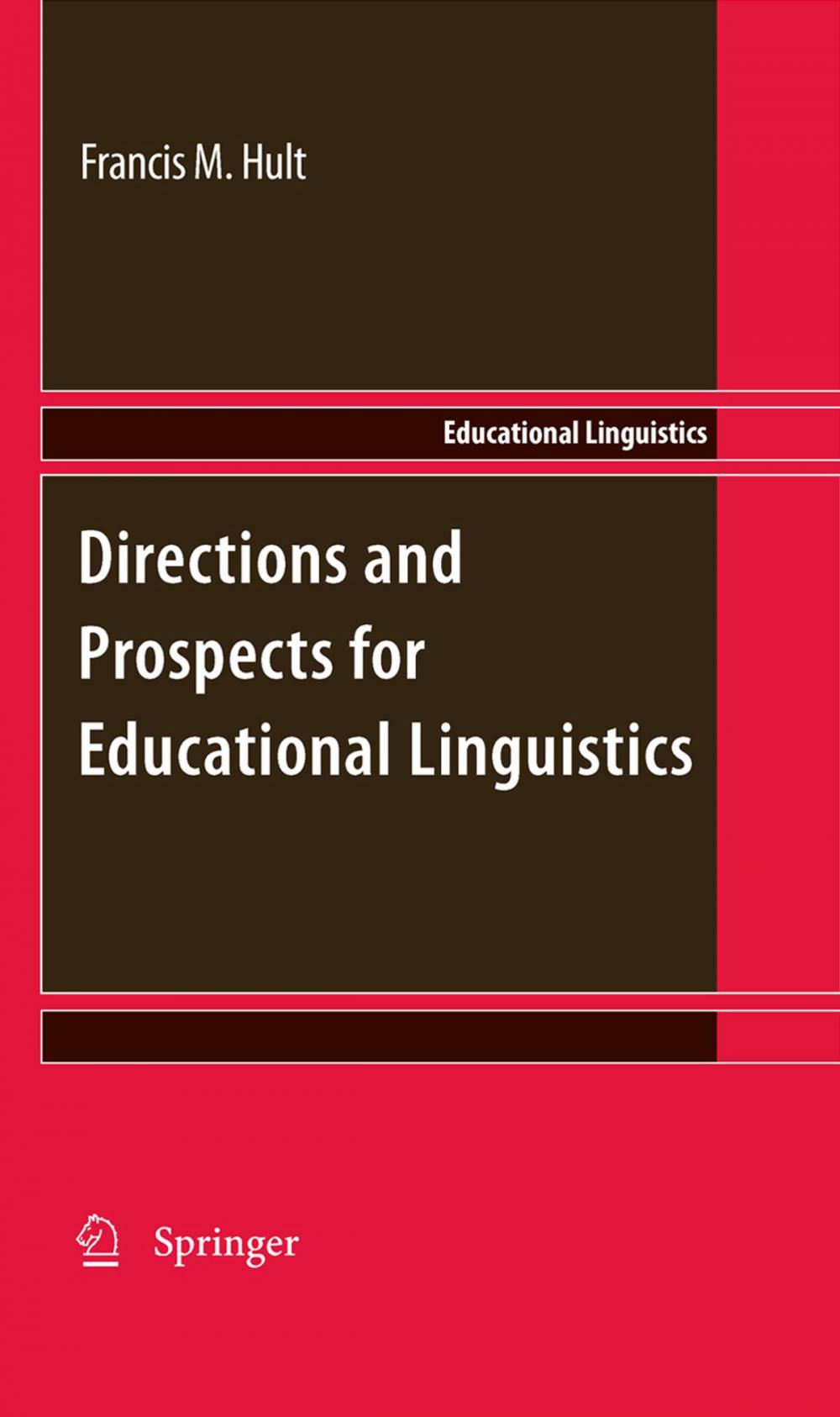 Big bigCover of Directions and Prospects for Educational Linguistics