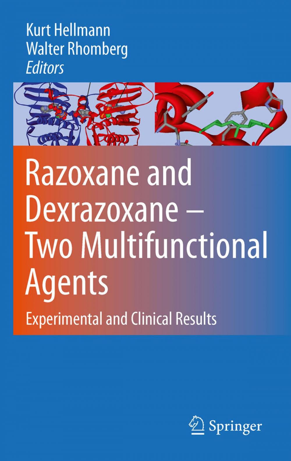 Big bigCover of Razoxane and Dexrazoxane - Two Multifunctional Agents