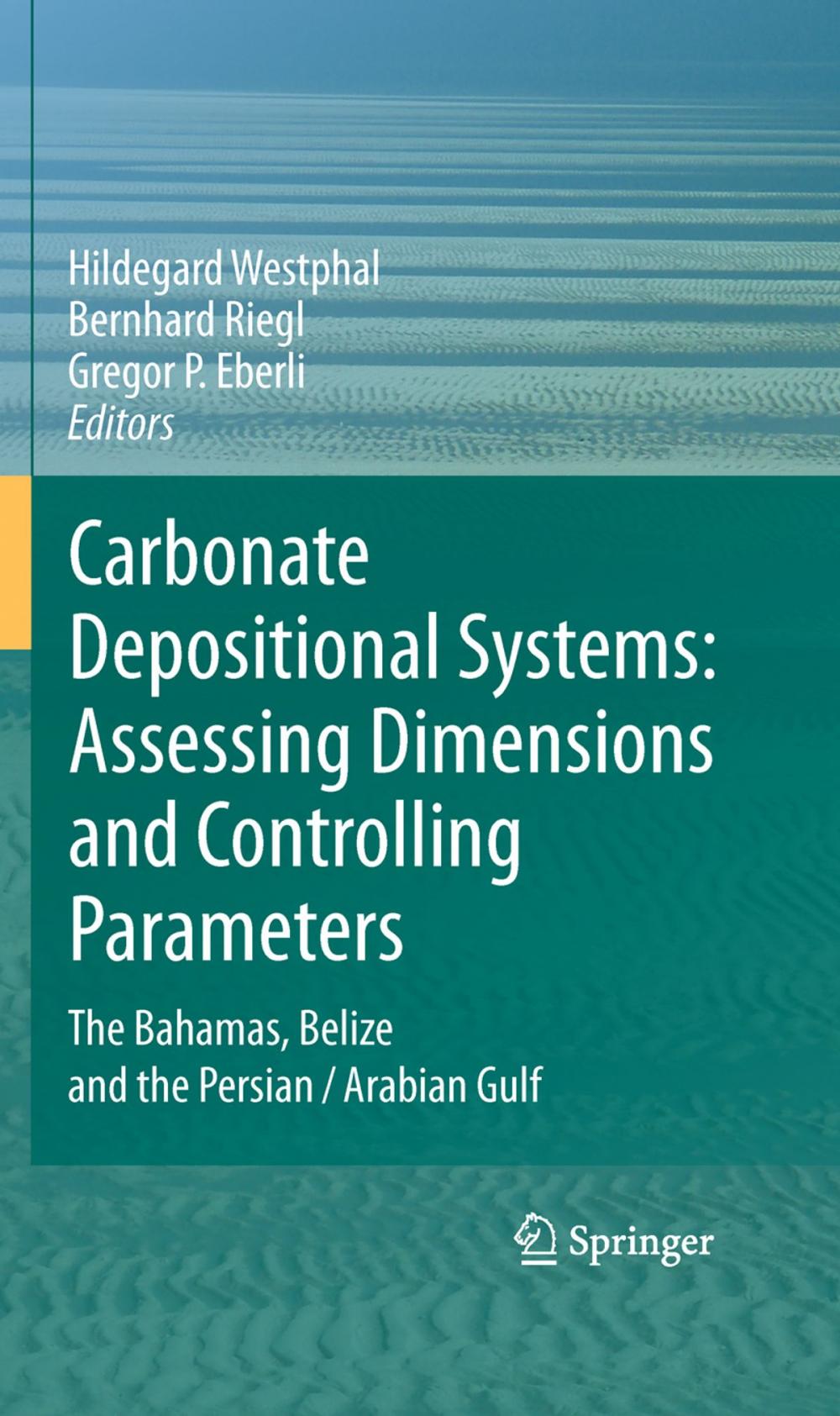 Big bigCover of Carbonate Depositional Systems: Assessing Dimensions and Controlling Parameters