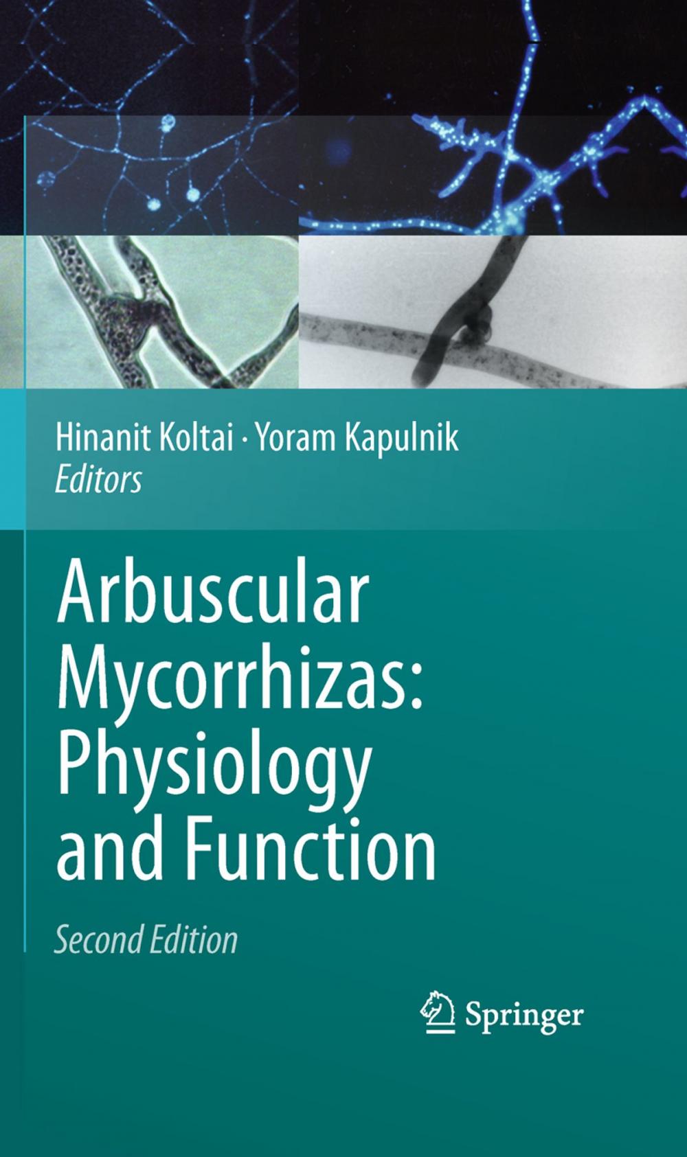 Big bigCover of Arbuscular Mycorrhizas: Physiology and Function