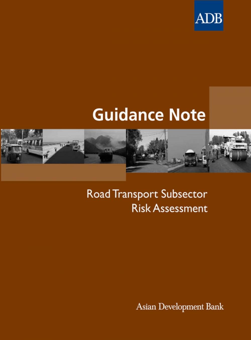 Big bigCover of Guidance Note: Road Transport Subsector Risk Assessment