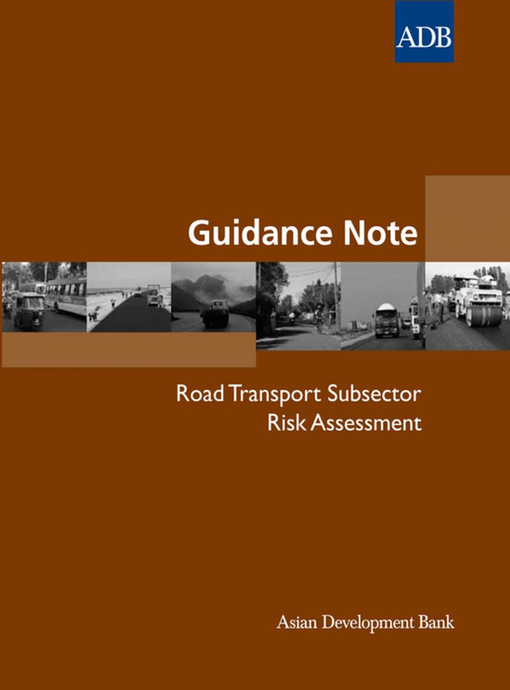 Big bigCover of Guidance Note: Road Transport Subsector Risk Assessment