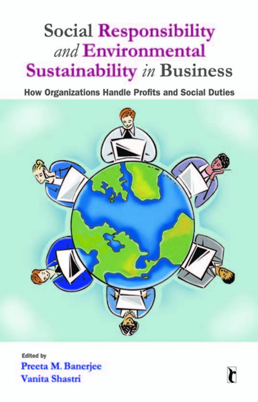 Big bigCover of Social Responsibility and Environmental Sustainability in Business