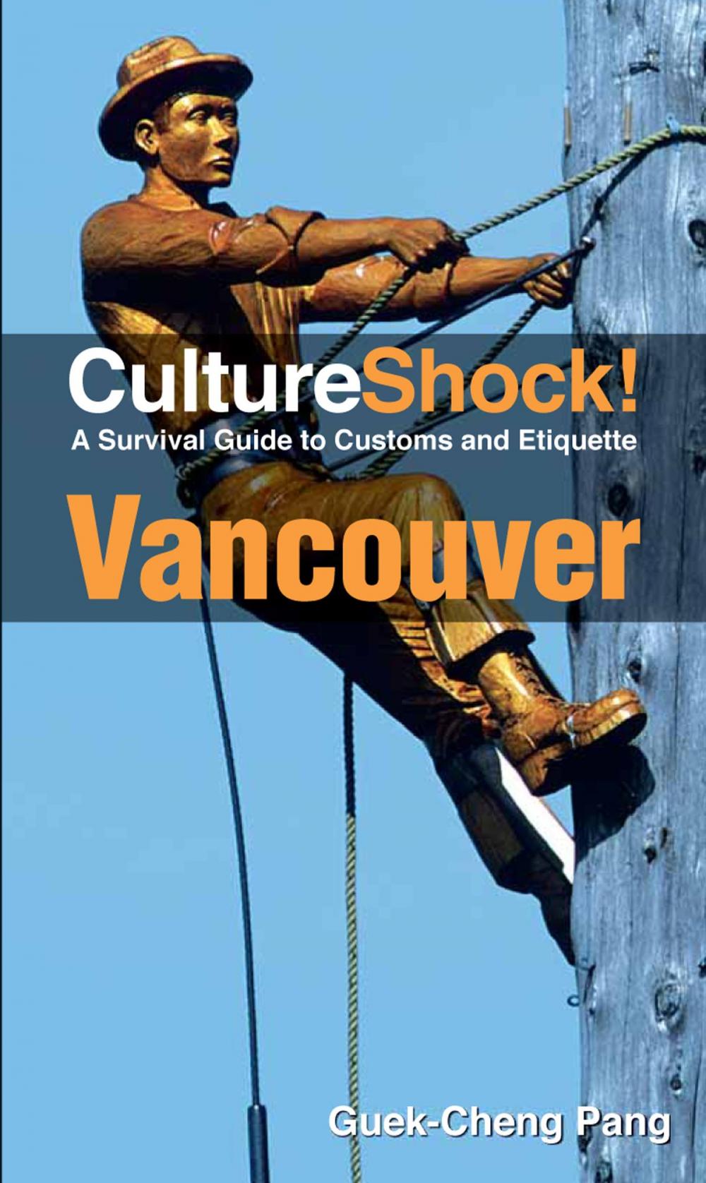 Big bigCover of CultureShock! Vancouver