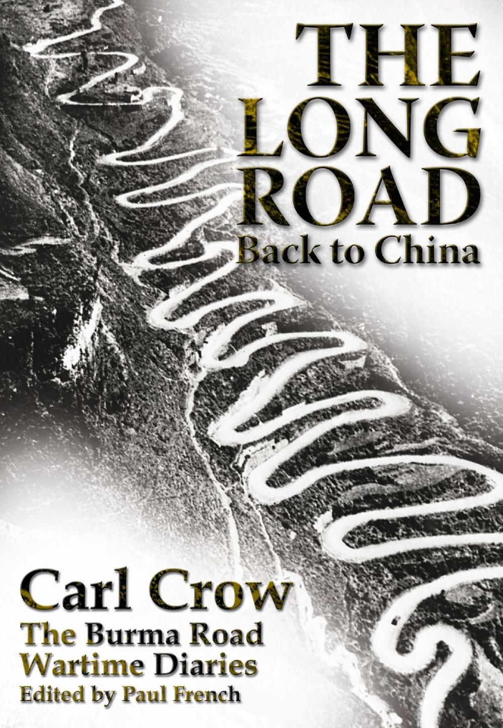 Big bigCover of The Long Road Back to China