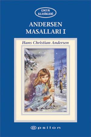 Cover of the book Andersen Masalları 1 by Beyza Aksoy