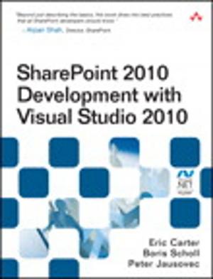 Cover of the book SharePoint 2010 Development with Visual Studio 2010 by Stacia Misner, Michael Luckevich, Elizabeth Vitt
