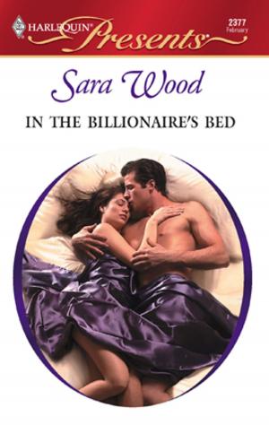 Cover of the book In the Billionaire's Bed by Collectif