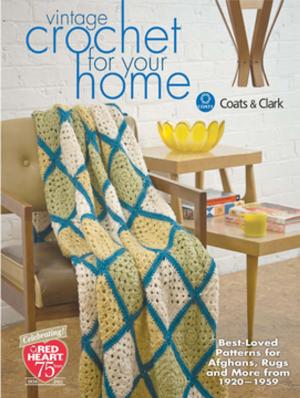 Cover of the book Vintage Crochet For Your Home by Claudia Nice