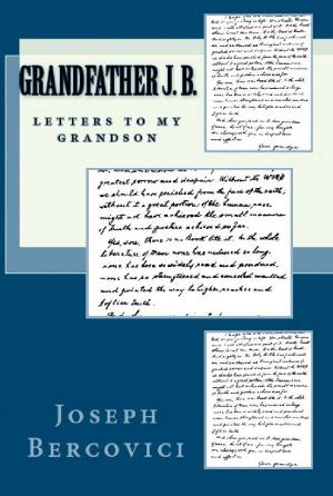 Cover of the book Grandfather J. B.: Letters to My Grandson by Marc Galanter