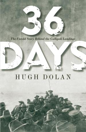 Cover of the book 36 Days by Kathryn Bonella