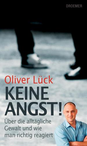 Cover of the book Keine Angst! by Oliver Kuhn
