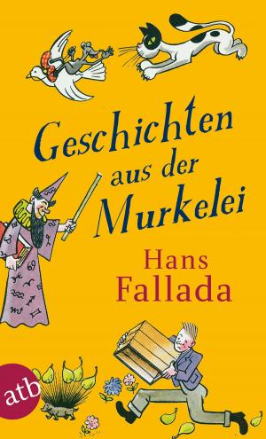 Cover of the book Geschichten aus der Murkelei by Michel Bussi