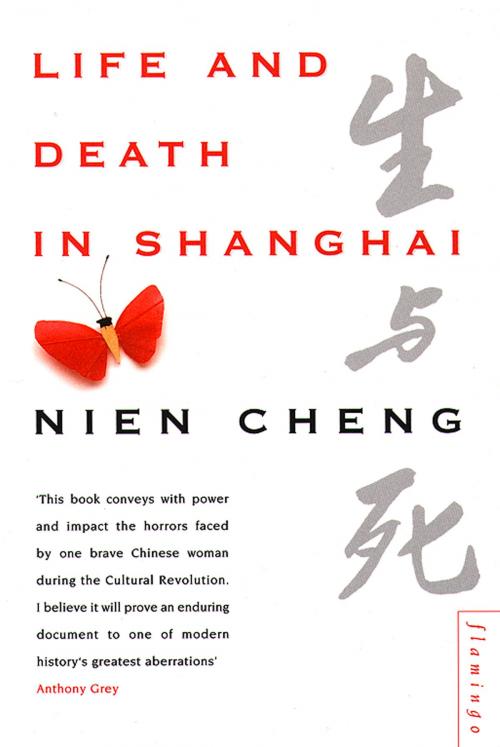 Cover of the book Life and Death in Shanghai by Nien Cheng, HarperCollins Publishers