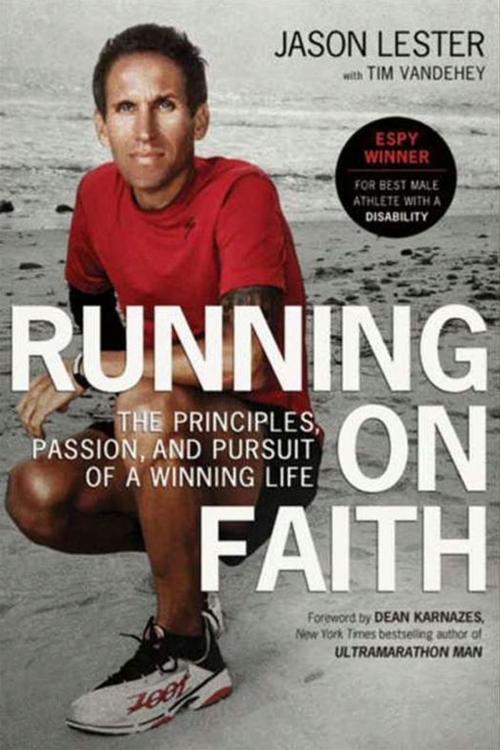 Cover of the book Running on Faith by Jason Lester, Tim Vandehey, HarperOne