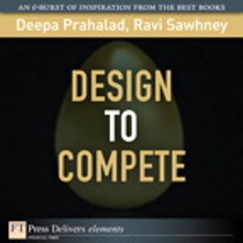Cover of the book Design to Compete by C.K. Prahalad, Pearson Education
