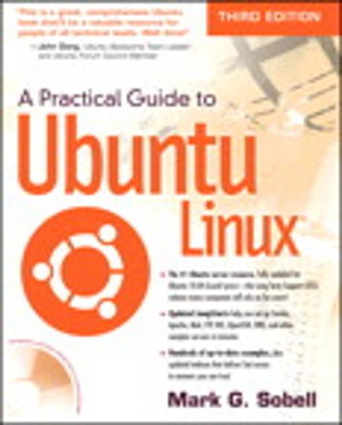 Cover of the book A Practical Guide to Ubuntu Linux by Mark G. Sobell, Pearson Education