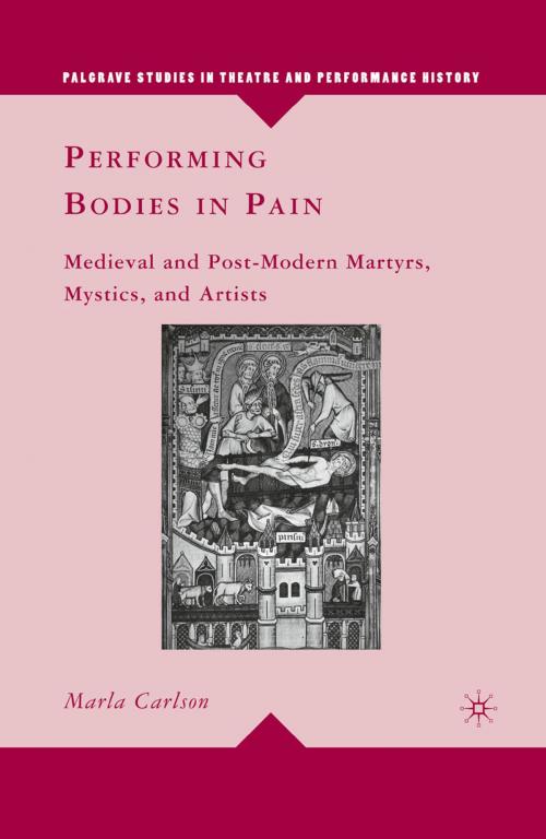 Cover of the book Performing Bodies in Pain by M. Carlson, Palgrave Macmillan US