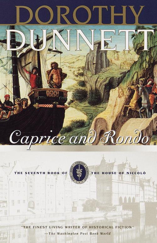 Cover of the book Caprice and Rondo by Dorothy Dunnett, Knopf Doubleday Publishing Group