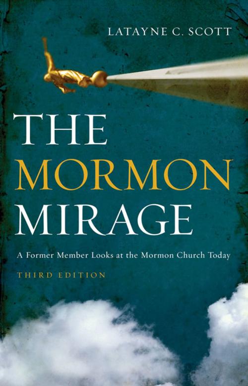 Cover of the book The Mormon Mirage by Latayne C. Scott, Zondervan Academic