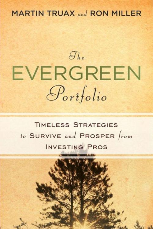 Cover of the book The Evergreen Portfolio by Martin Truax, H. Ronald Miller, Wiley