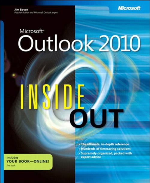 Cover of the book Microsoft Outlook 2010 Inside Out by Jim Boyce, Pearson Education