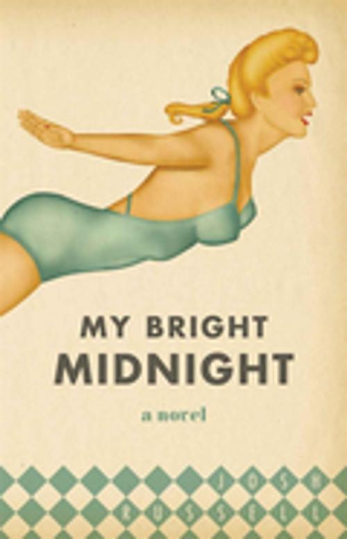 Cover of the book My Bright Midnight by Josh Russell, LSU Press