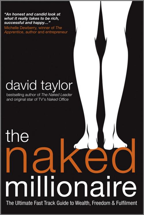 Cover of the book The Naked Millionaire by David Taylor, Wiley