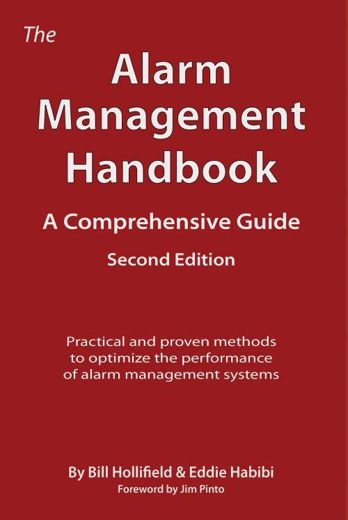 Cover of the book The Alarm Management Handbook - Second Edition by Bill Hollifield, Eddie Habibi, Plant Automation Services, Inc.