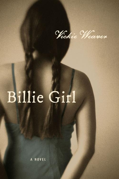 Cover of the book Billie Girl by Vickie Weaver, Leapfrog Press