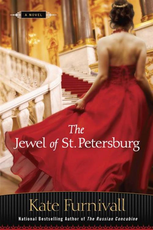 Cover of the book The Jewel of St. Petersburg by Kate Furnivall, Penguin Publishing Group