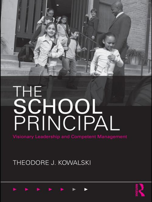 Cover of the book The School Principal by Theodore J. Kowalski, Taylor and Francis