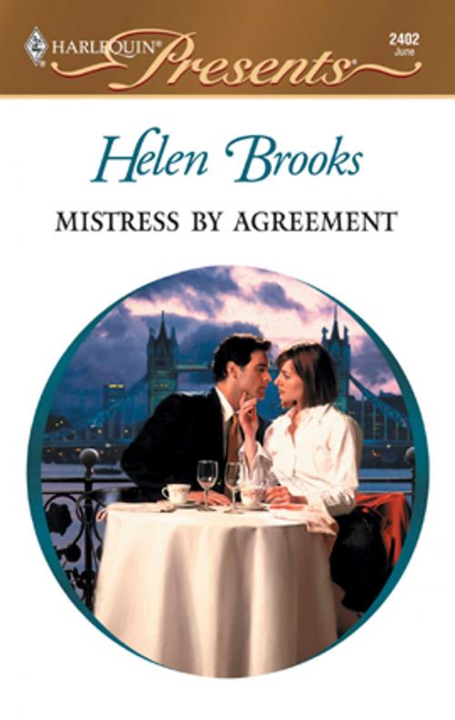 Cover of the book Mistress By Agreement by Helen Brooks, Harlequin