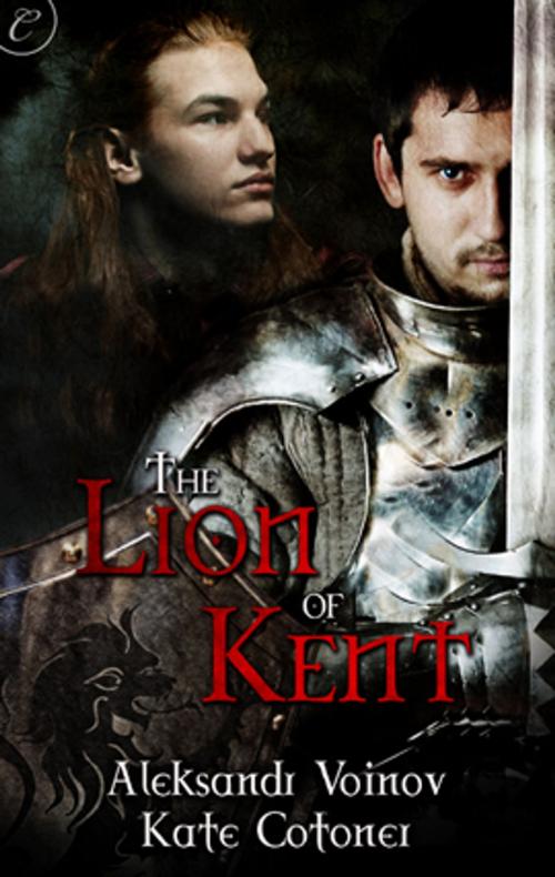 Cover of the book The Lion of Kent by Aleksandr Voinov, Kate Cotoner, Carina Press