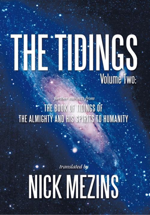 Cover of the book The Tidings: Volume Two by Nick Mezins, Trafford Publishing