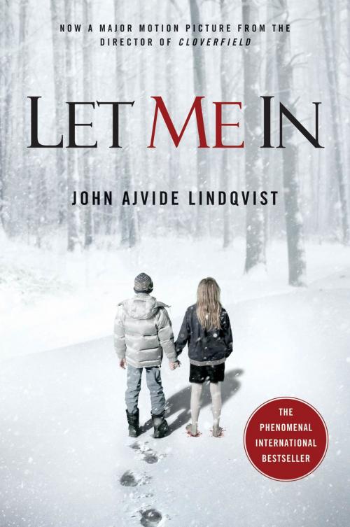 Cover of the book Let Me In by John Ajvide Lindqvist, St. Martin's Press