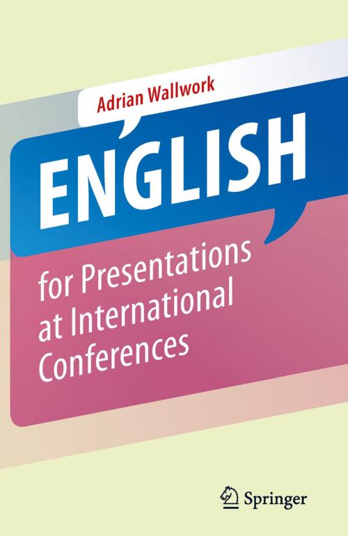 Cover of the book English for Presentations at International Conferences by Adrian Wallwork, Springer New York