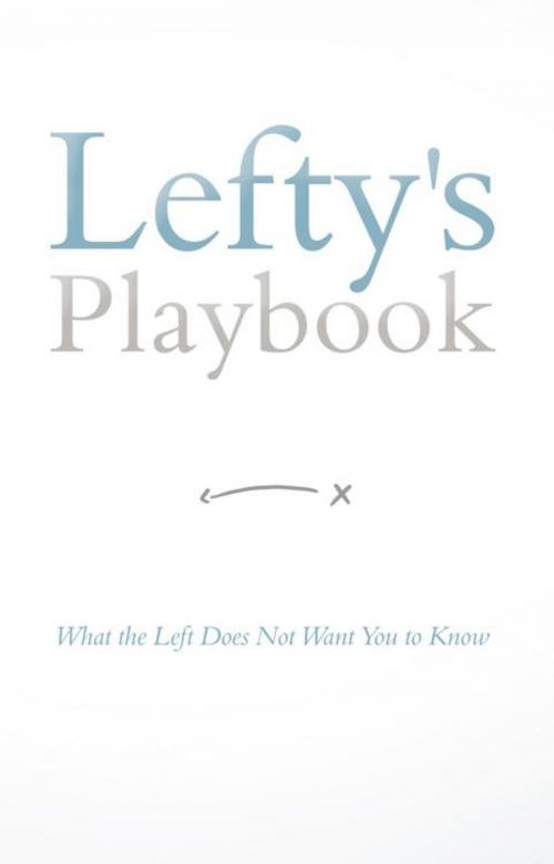 Cover of the book Lefty's Playbook by JW, WestBow Press