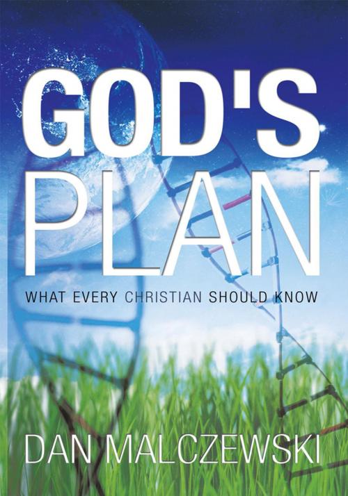 Cover of the book God's Plan by Dan Malczewski, WestBow Press