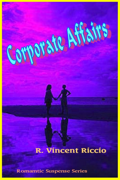 Cover of the book Corporate Affairs by R. Vincent Riccio, R. Vincent Riccio
