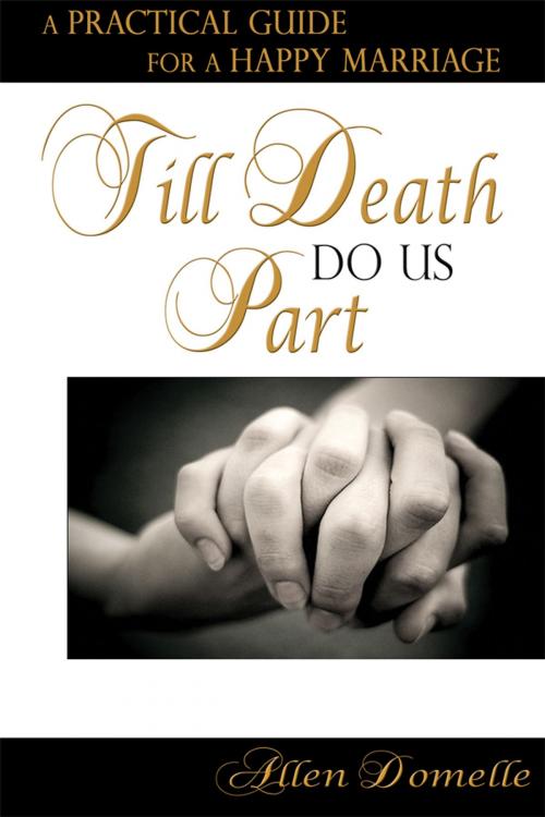Cover of the book Till Death Do Us Part by Allen Domelle, Allen Domelle