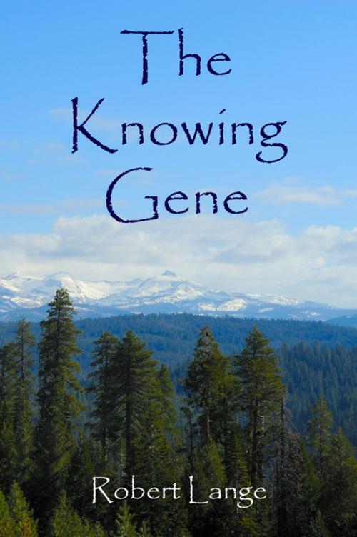 Cover of the book The Knowing Gene by Robert Lange, Robert Lange