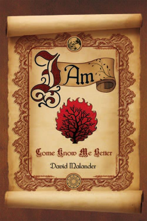 Cover of the book I Am by David Malander, Xlibris US