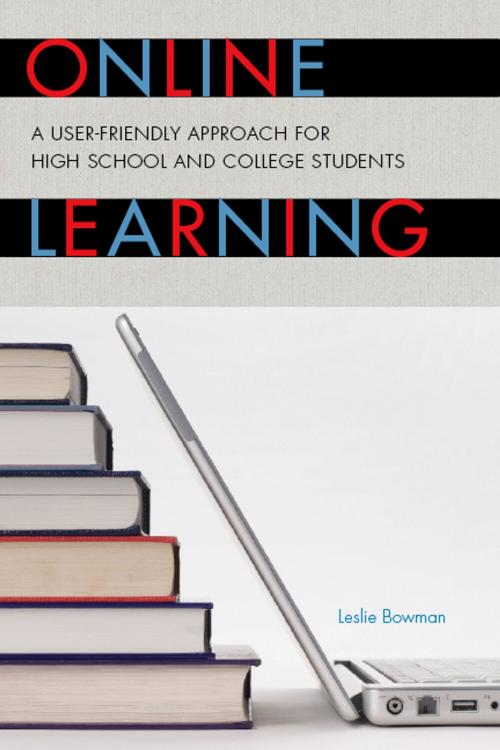 Cover of the book Online Learning by Leslie Bowman, Michael J. Tighe Jr., Sara Bender, Thomas E. Escott, J Michael Tighe Jr, R&L Education