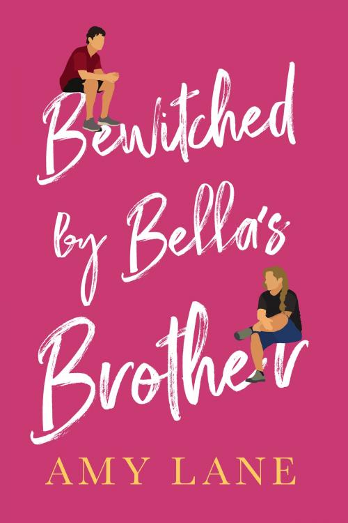 Cover of the book Bewitched by Bella's Brother by Amy Lane, Dreamspinner Press