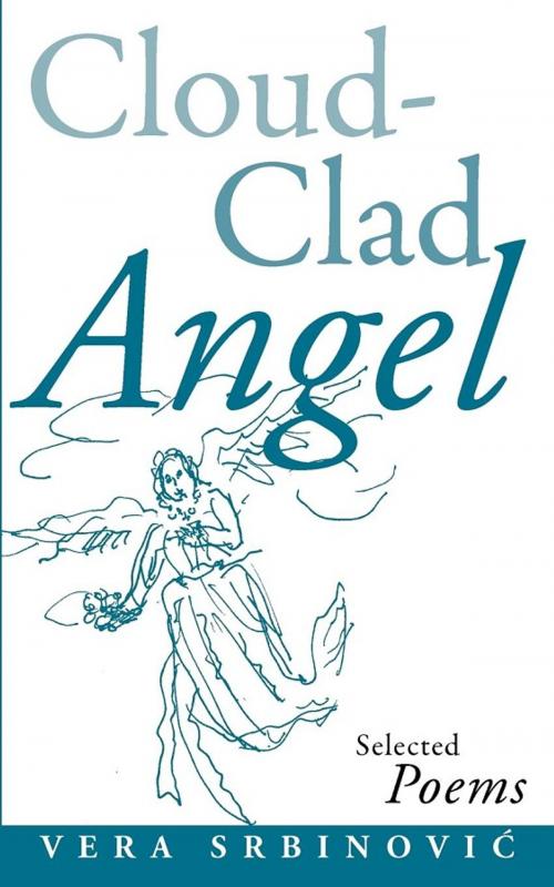 Cover of the book Cloud Clad Angel by Vera Srbinović, Cosimo Books