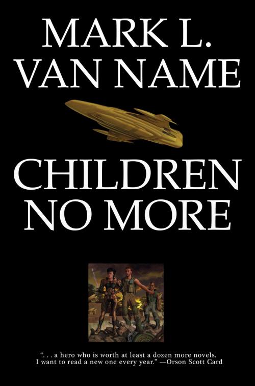 Cover of the book Children No More by Mark L. Van Name, Baen Books