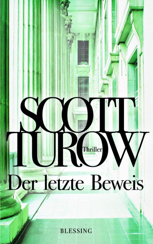 Cover of the book Der letzte Beweis by Scott Turow, Karl Blessing Verlag