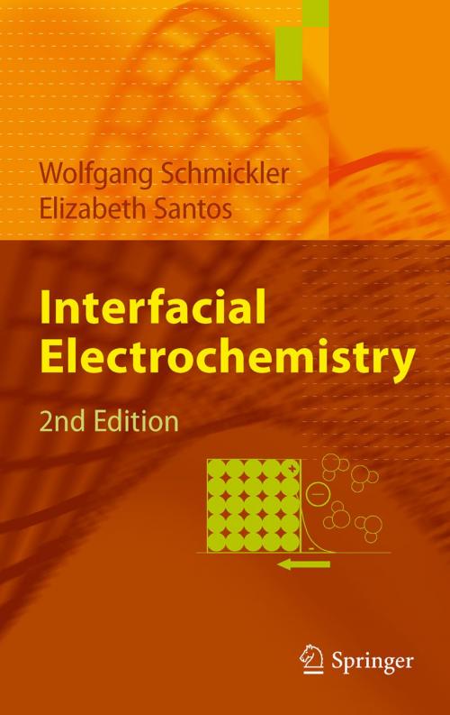 Cover of the book Interfacial Electrochemistry by Wolfgang Schmickler, Elizabeth Santos, Springer Berlin Heidelberg