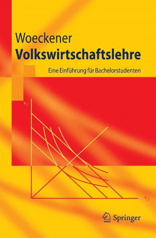 Cover of the book Volkswirtschaftslehre by Bernd Woeckener, Springer Berlin Heidelberg